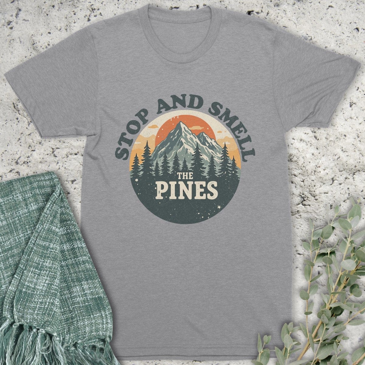 Stepping Green T-Shirt Smell The Pines T-Shirt