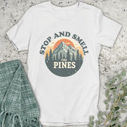 Stepping Green T-Shirt Smell The Pines T-Shirt