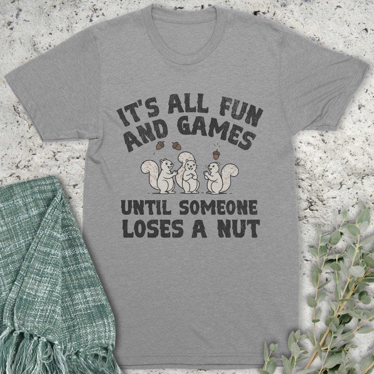 Stepping Green T-Shirt Someone Loses A Nut Organic T-Shirt