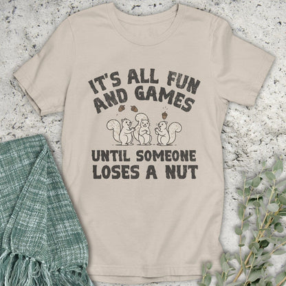 Stepping Green T-Shirt Someone Loses A Nut Organic T-Shirt