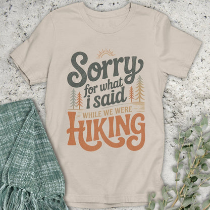 Stepping Green T-Shirt Sorry Hiking Partner Organic T-Shirt