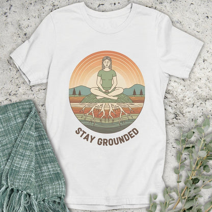 Stepping Green T-Shirt Stay Grounded T-Shirt