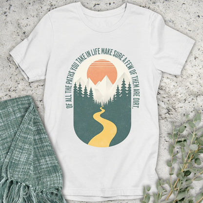 Stepping Green T-Shirt Take Dirt Paths T-Shirt