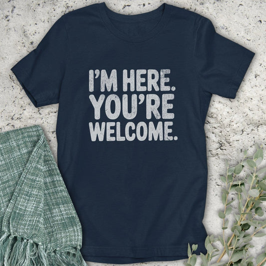 Stepping Green T-Shirt You're Welcome T-Shirt
